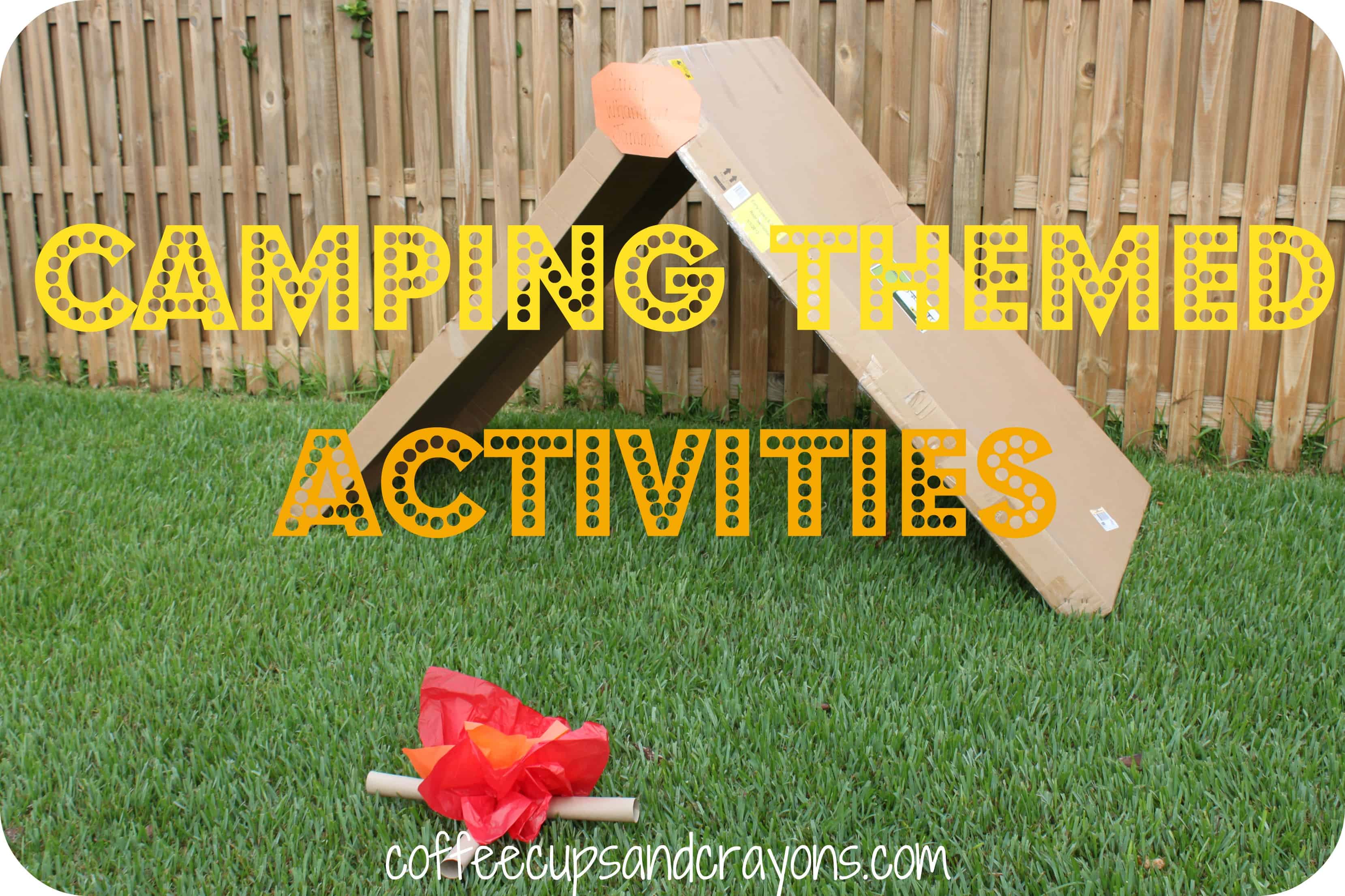 Camping Themed Kids Activities | Coffee Cups and Crayons