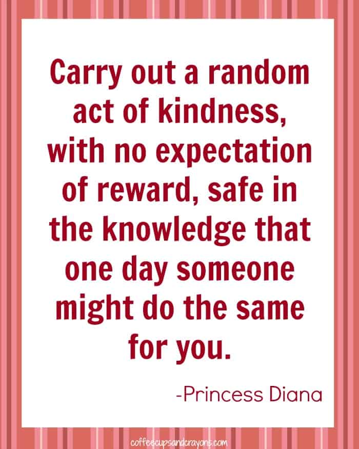Free Printable Random Acts of Kindness Quote and the 100 Acts of Kindness Week #1 Challenge!