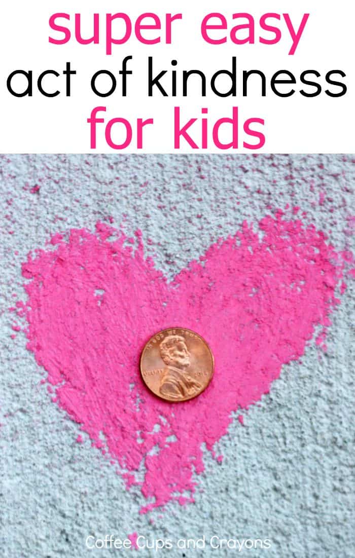 Love this! How a penny can teach kids about kindness. This has to be the easiest act of kindness ever!