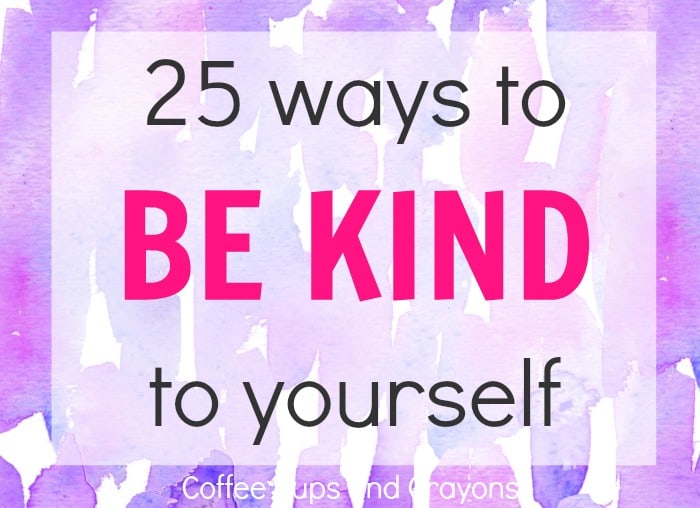 Be Kind to Yourself Kindness Challenge